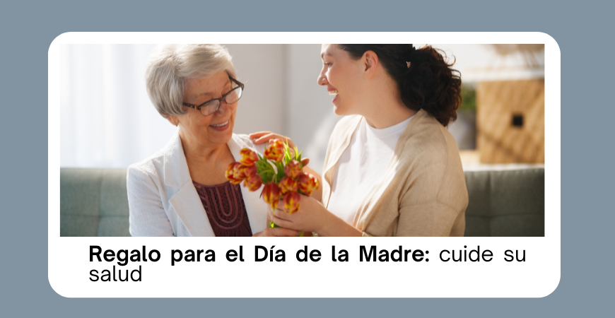 Regalo para el Día de la Madre